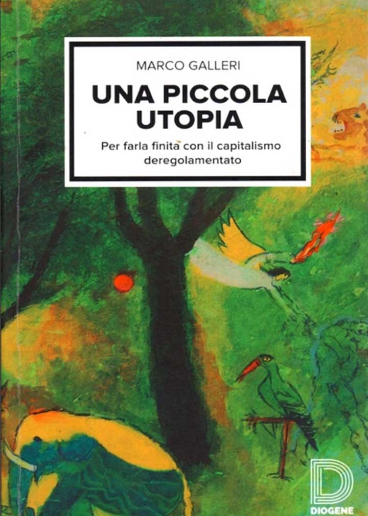 PDF gratuito libro "Una piccola utopia - Per farla finita con il capitalismo deregolamentato". Un libro sul potere.